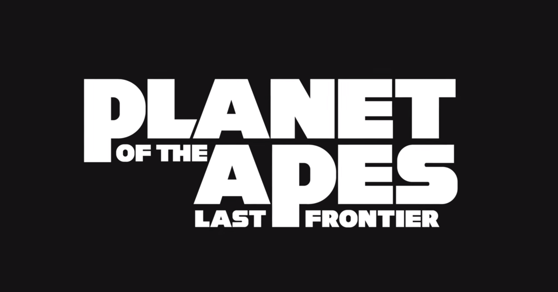 Planet of the Apes: Last Frontier