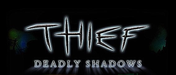 Thief: Deadly Shadows - kotisivut