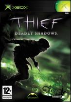 Thief: Deadly Shadows