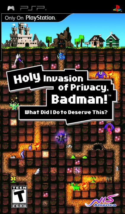 Holy Invasion Of Privacy, Badman! PSP:lle