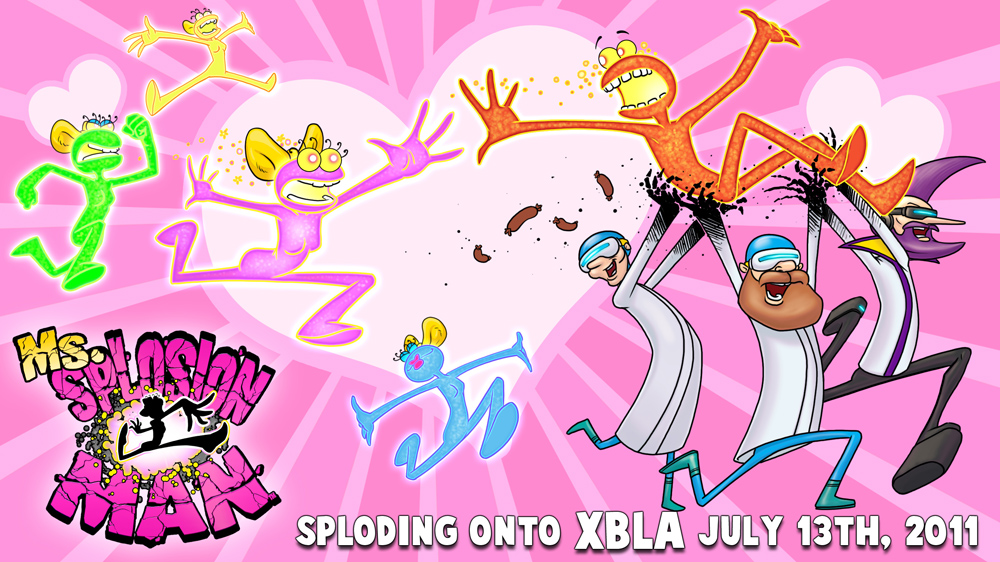 Ms. Splosion Man räjähtelee heinäkuussa