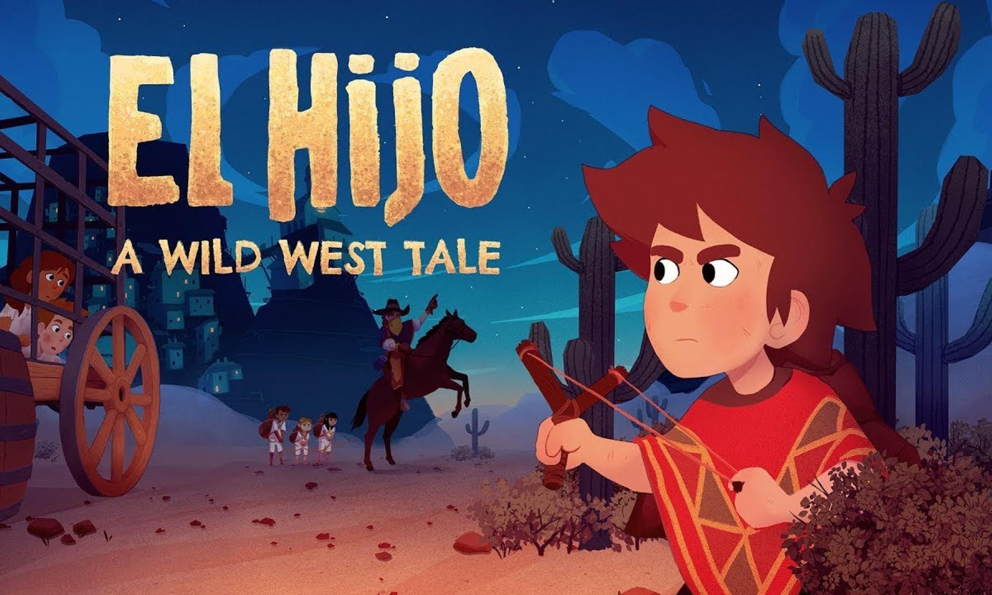 El Hijo - A Wild West Tale