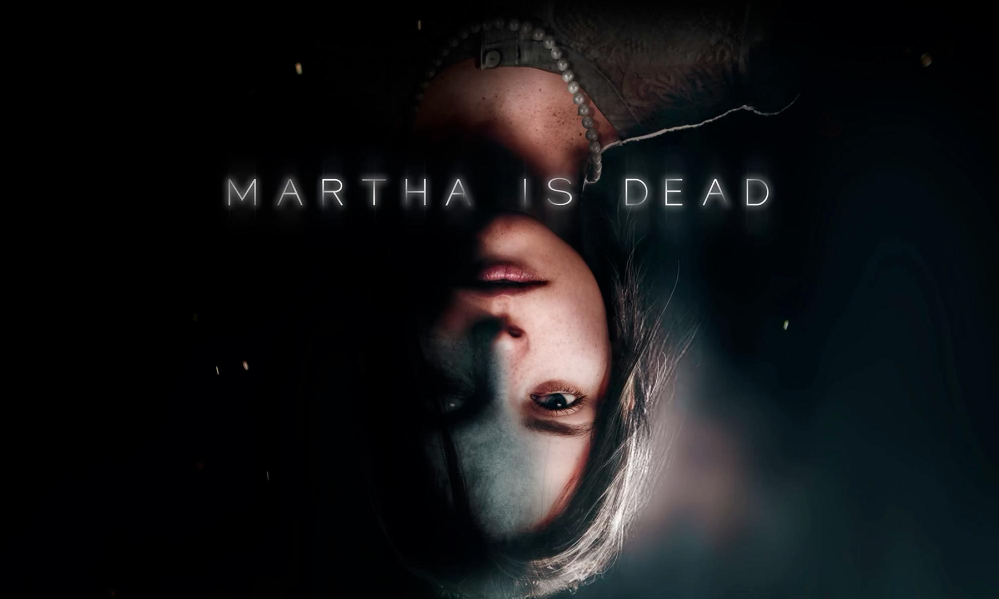 Martha Is Dead