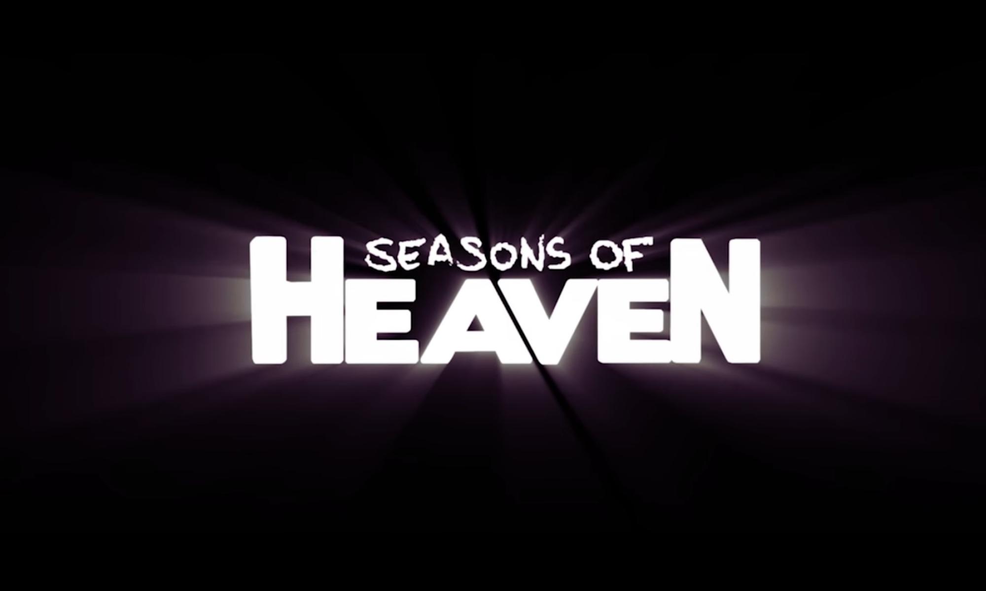Seasons of Heaven