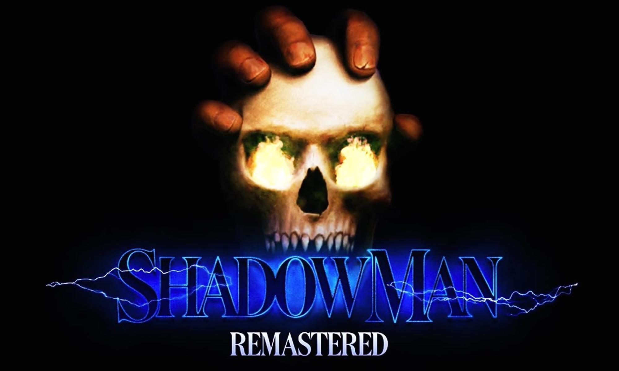 Shadow Man Remastered 