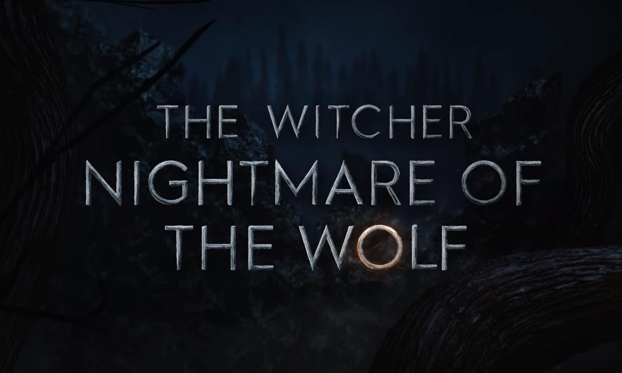 Thw Witcher Nightmare of the Wolf