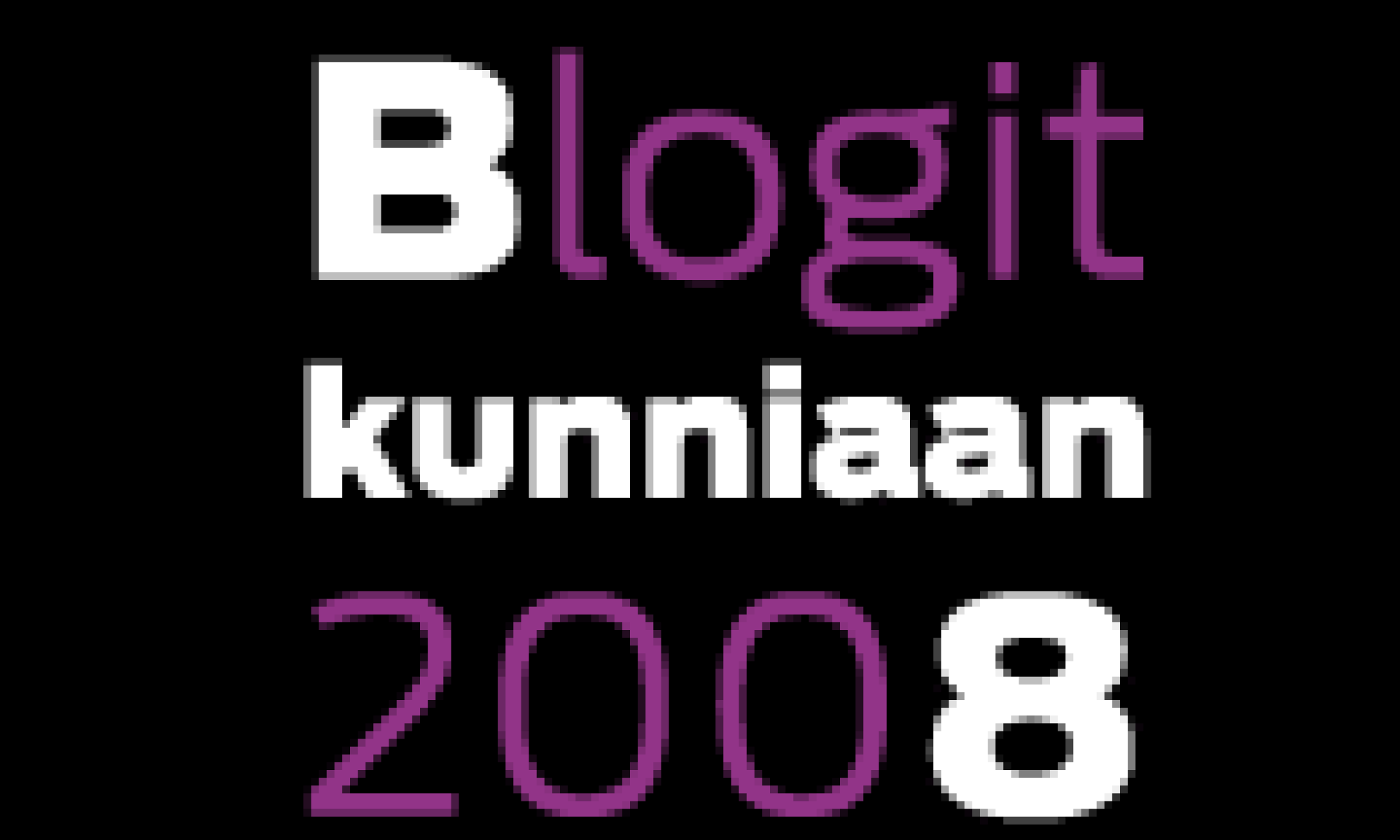 Blogit kunniaan 2008