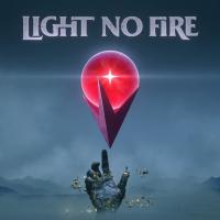 Light No Fire