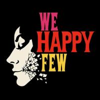 We Happy Few