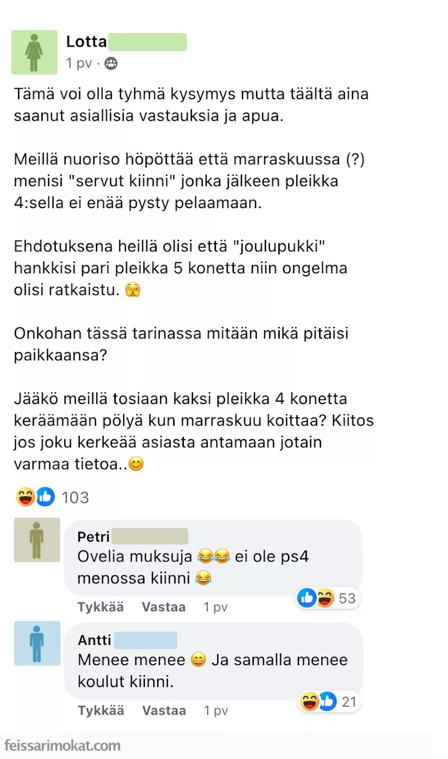 Feissarimoka PS4 romuraudaksi