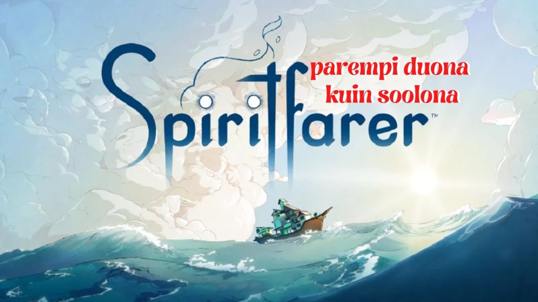 Spiritfarer parempi duona kuin soolona