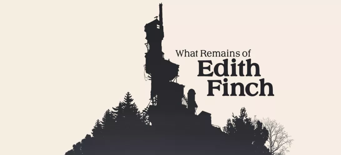 What Remains of Edith Finch