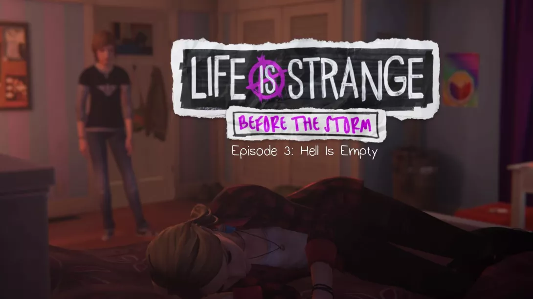 Life Is Strange: Before the Storm - Episode 3
